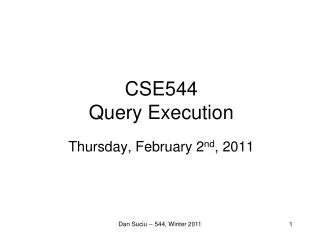 CSE544 Query Execution