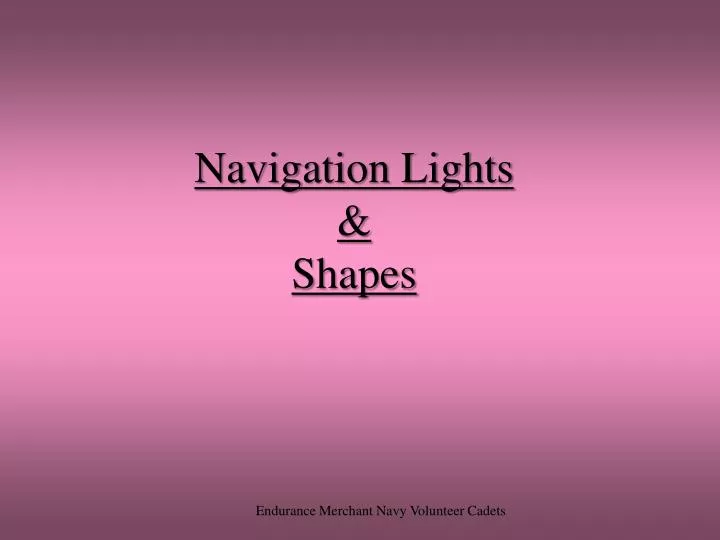 navigation lights shapes