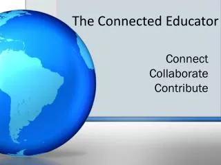 The Connected Educator