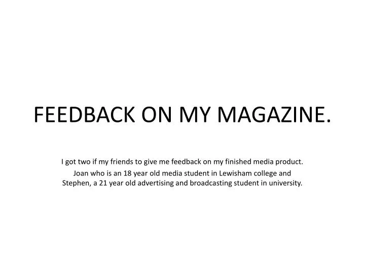 feedback on my magazine