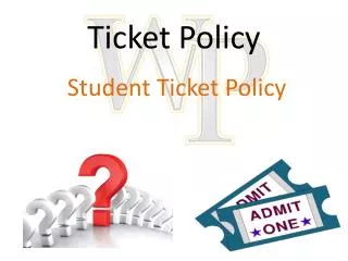 Ticket Policy
