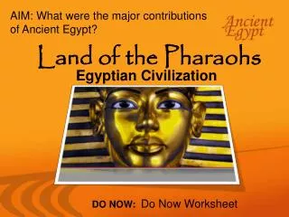 Land of the Pharaohs