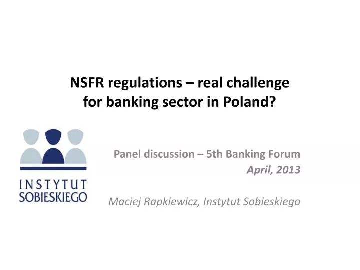 nsfr regulations real challenge for banking sector in poland