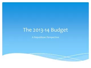 The 2013-14 Budget