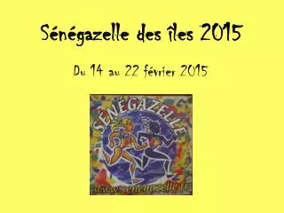 s n gazelle des les 2015