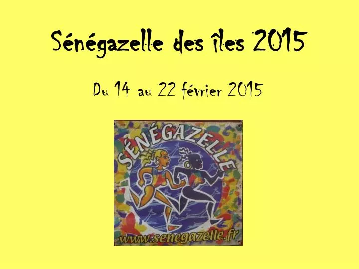 s n gazelle des les 2015