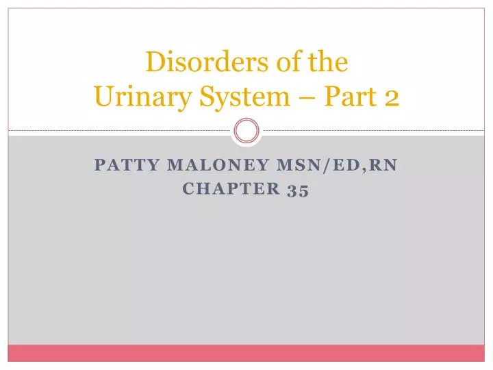 disorders of the urinary system part 2