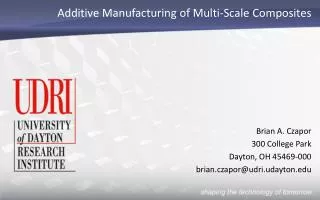 Brian A. Czapor 300 College Park Dayton, OH 45469-000 brian.czapor@udri.udayton.edu