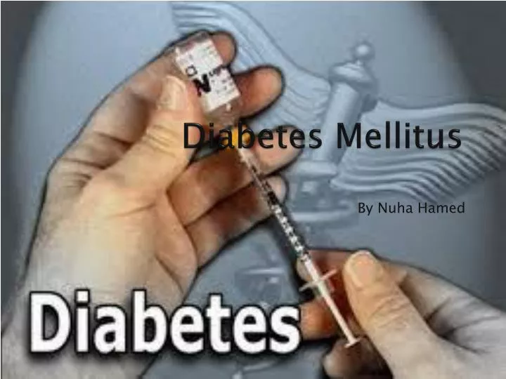 diabetes mellitus