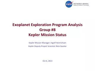 Exoplanet Exploration Program Analysis Group #8 Kepler Mission Status