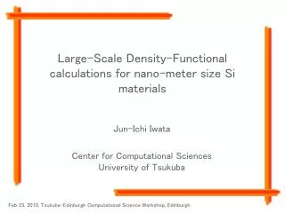 Large-Scale Density-Functional calculations for nano-meter size Si materials