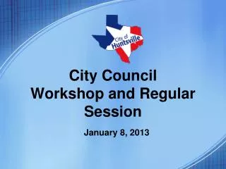City Council Workshop and Regular Session