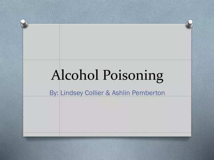 Ppt Alcohol Poisoning Powerpoint Presentation Free Download Id2035801