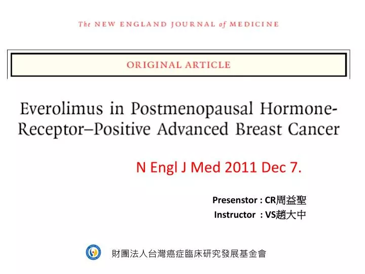 everolimus in postmenopausal hormone receptor positive advanced breast cancer