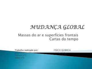 mudan a global