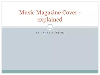 Music Magazine Cover - explained