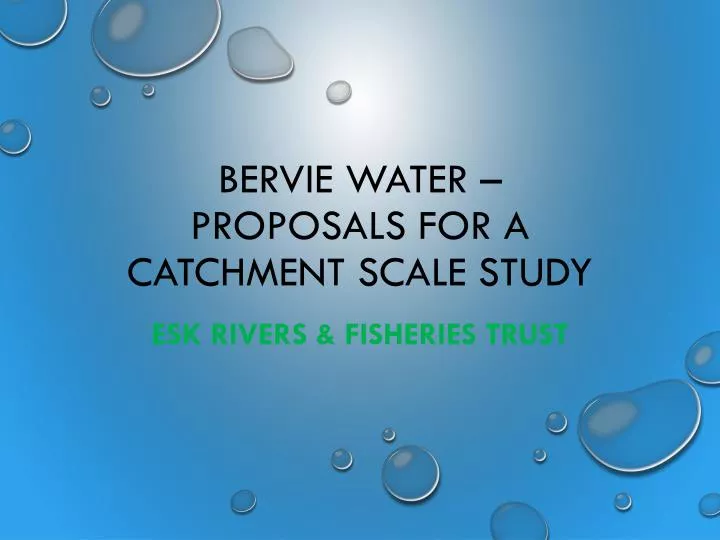 bervie water proposals for a catchment scale study