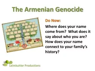 The Armenian Genocide