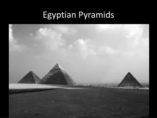 Egyptian Pyramids