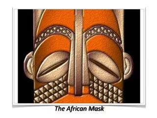 The African Mask