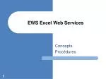 EWS Excel Web Services - slide 1