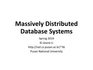 Massively Distributed Database Systems
