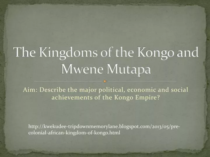 the kingdoms of the kongo and mwene mutapa