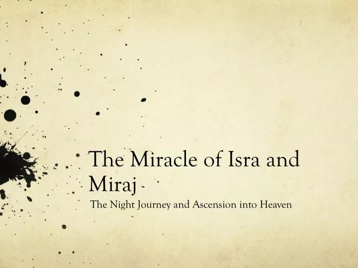 the miracle of isra and miraj