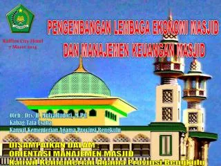 PENGEMBANGAN LEMBAGA EKONOMI MASJID DAN MANAJEMEN KEUANGAN MASJID