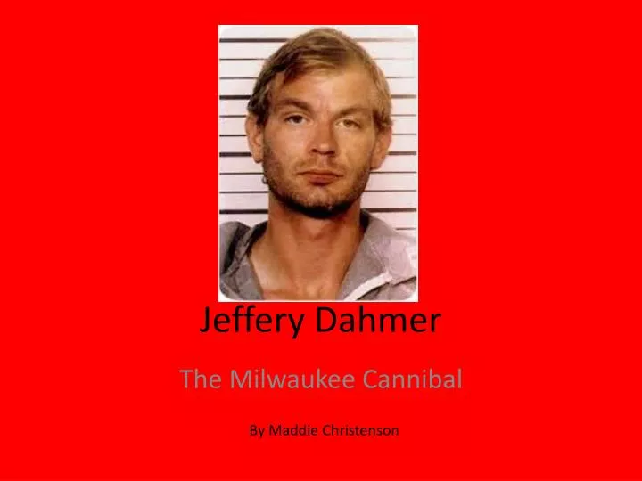 jeffery dahmer