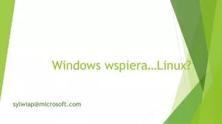 Windows wspiera… L inux?