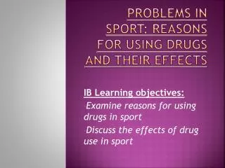 Problems in sport: Reasons for using drugs and their effects