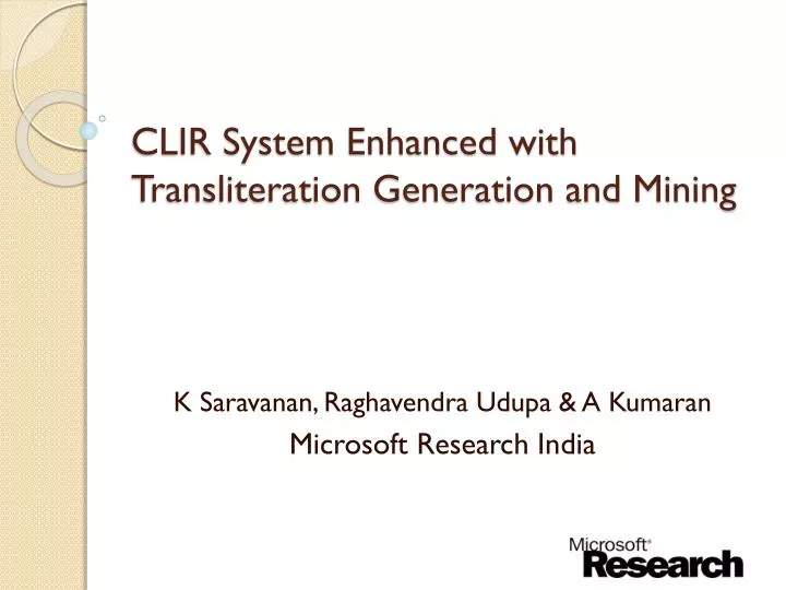 clir system enhanced with transliteration generation and mining