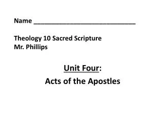 Name ____________________________ Theology 10 Sacred Scripture Mr. Phillips