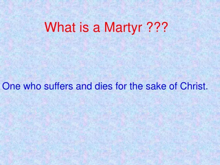 what is a martyr