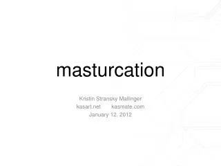 masturcation