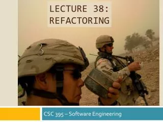 Lecture 38: Refactoring