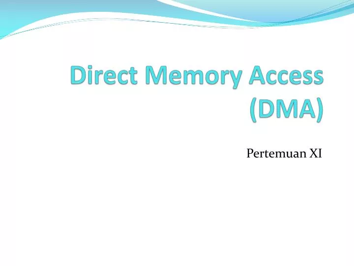 direct memory access dma