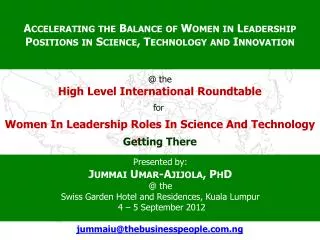 Accelerating the Balance of Women in Leadership Positions in Science, Technology and Innovation