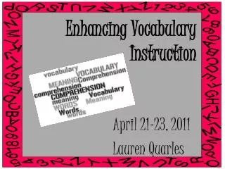 Enhancing Vocabulary Instruction