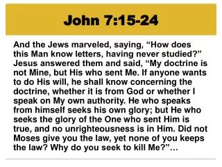 John 7:15-24