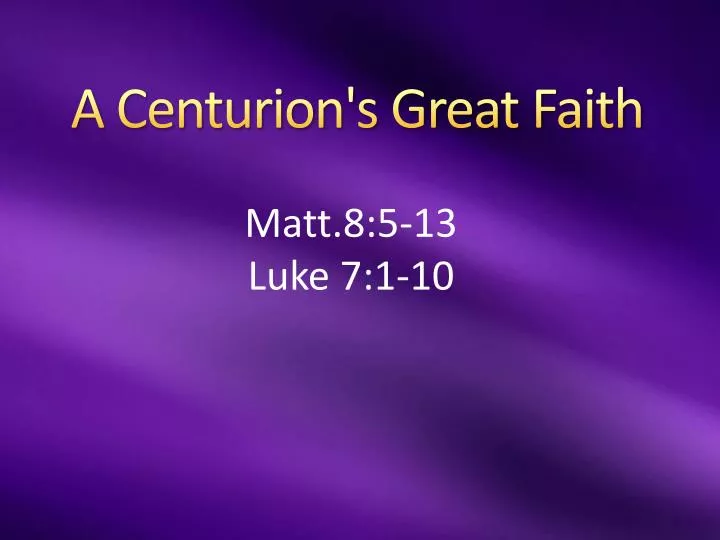 a centurion s great faith