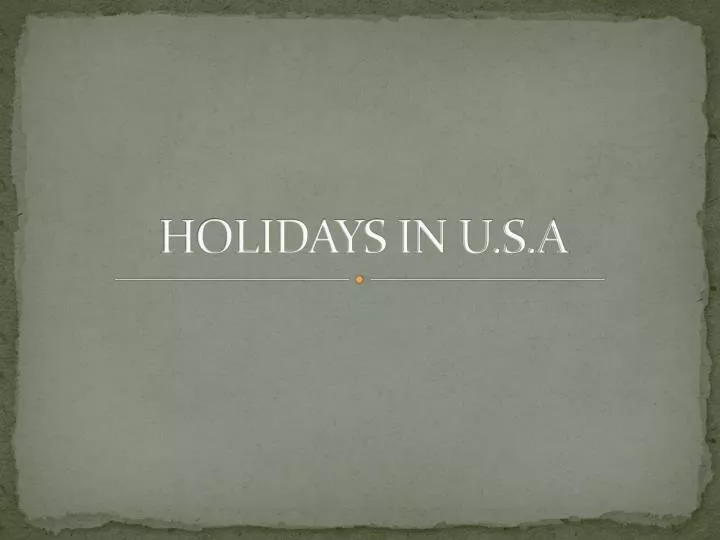 holidays in u s a
