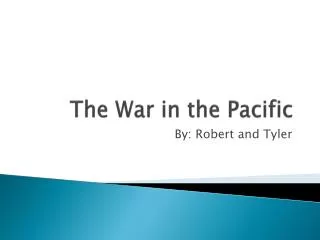 The War in the Pacific