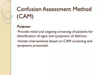 Confusion Assessment Method (CAM)