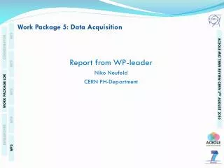 Work Package 5: Data Acquisition