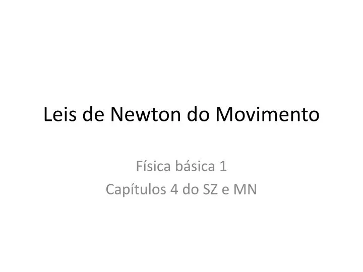 leis de newton do movimento