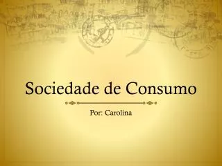 sociedade de consumo