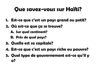 Que savez-vous sur Haïti?