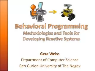 Behavioral Programming Methodologies and Tools for Developing Reactive Systems